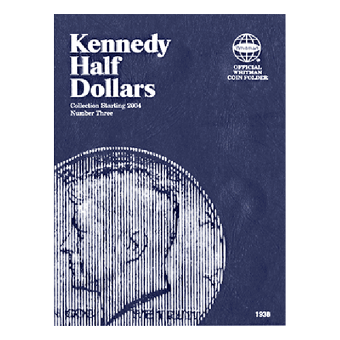 Kennedy No. 3, Starting 2004 Whitman Coin Folder - Centerville C&J Connection, Inc.
