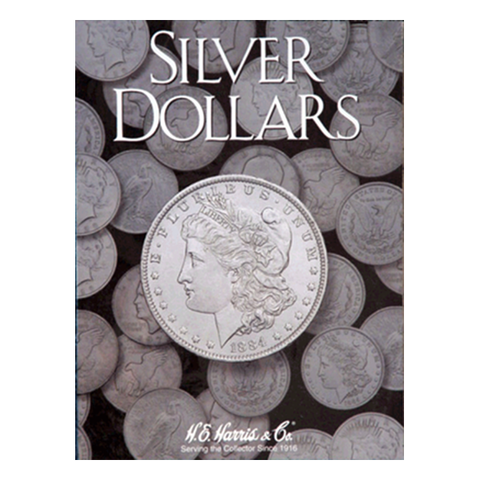 Silver Dollars Plain H.E. Harris Coin Folder - Centerville C&J Connection, Inc.