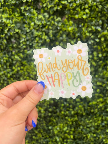 Find Your Happy Sticker