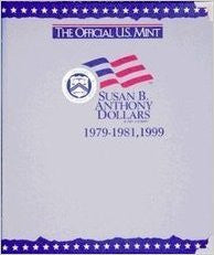 Susan B. Anthony Dollars, 1979 - 1999, Official U.S. Mint Coin Album - Centerville C&J Connection, Inc.