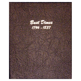 Bust Dime 1796-1837 - Dansco Coin Albums - Centerville C&J Connection, Inc.