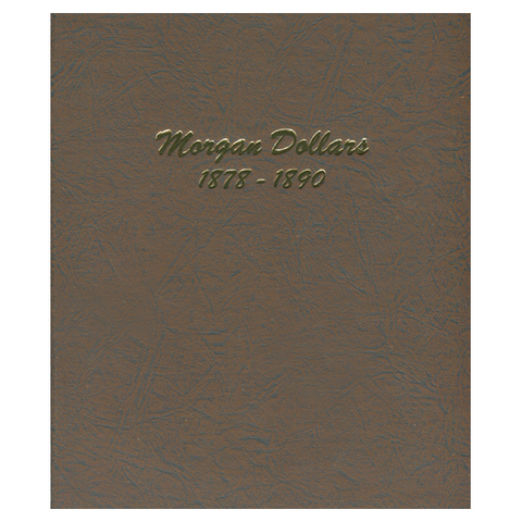Morgan Dollars 1878-1890 - Dansco Coin Albums - Centerville C&J Connection, Inc.