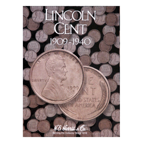 Lincoln, Part One, 1909 - 1940 H.E. Harris Coin Folder - Centerville C&J Connection, Inc.