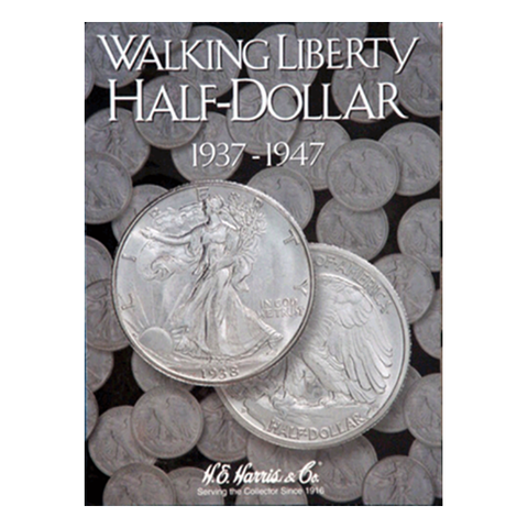 Liberty Walking, Part Two, 1937 - 1947 H.E. Harris Coin Folder - Centerville C&J Connection, Inc.