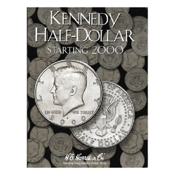 Kennedy, Part Three, Starting 2000 H.E. Harris Coin Folder - Centerville C&J Connection, Inc.